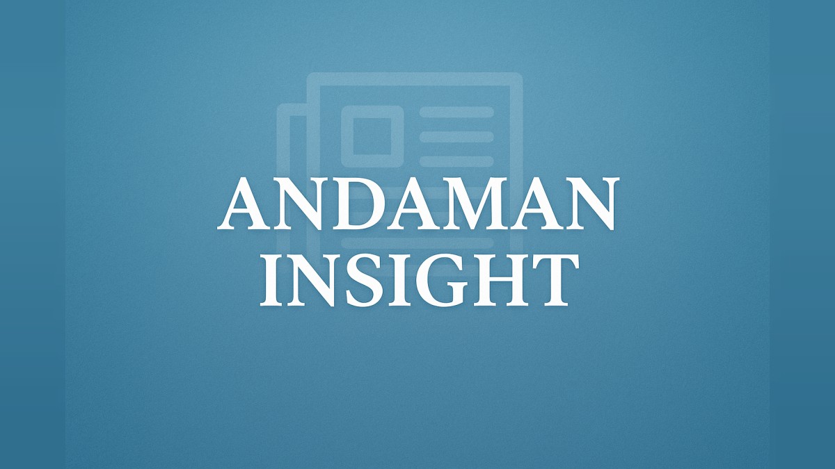 Andman is not a dumping ground, says ANTCC; opposes transfer of tainted Professor to the Island